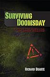 Surviving Doomsday: A Guide for Surviving an Urban Disaster (English Edition)