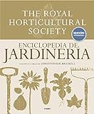 Enciclopedia de jardinería. The Royal Horticultural Society: Edición actualizada
